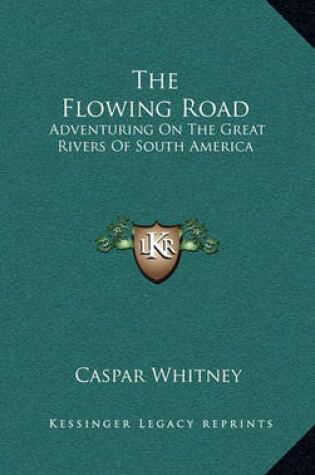 Cover of The Flowing Road