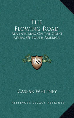 Book cover for The Flowing Road