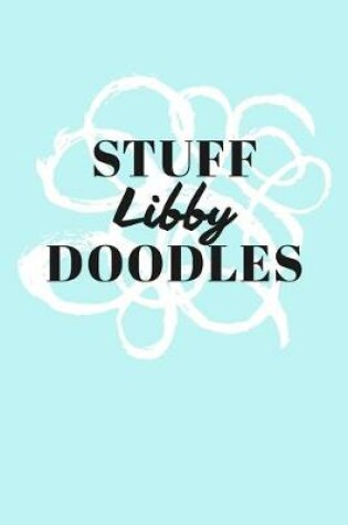 Cover of Stuff Libby Doodles