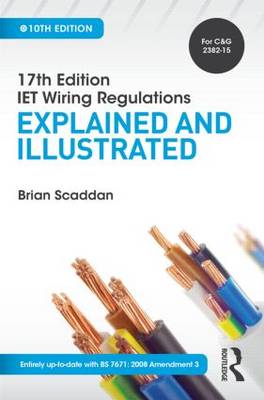 Book cover for IET Wiring Regulations: Explained and Illustrated, 10th ed