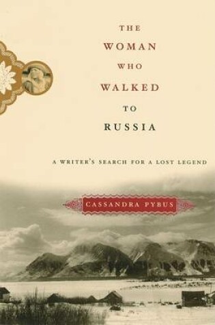 Cover of The Woman Who Walked to Russia
