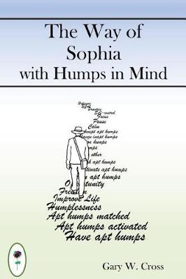 Book cover for The Way of Sophia with Humps in Mind