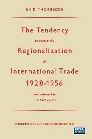 Cover of The Tendency towards Regionalization in International Trade 1928-1956