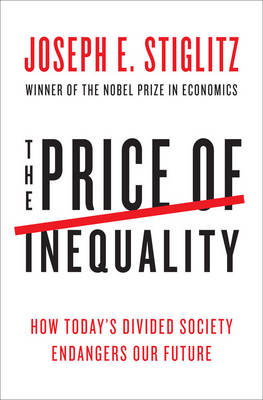 Book cover for The Price of Inequality