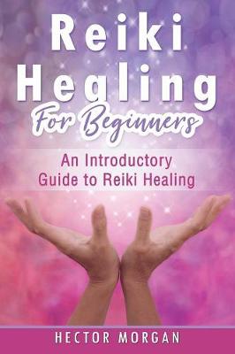 Cover of Reiki Healing for Beginners