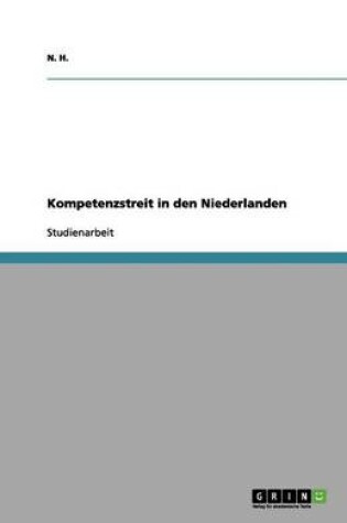 Cover of Kompetenzstreit in den Niederlanden