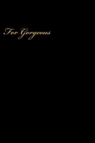 Cover of For Gorgeous