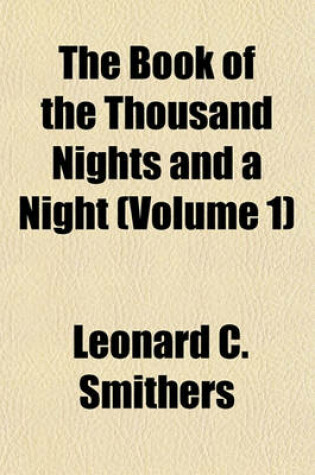 Cover of The Book of the Thousand Nights and a Night Volume 1