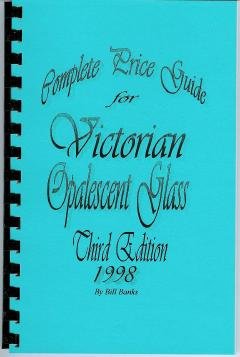 Book cover for Complete Price Guide for Victorian Opalescent Glass