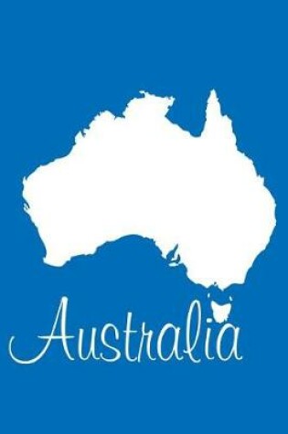 Cover of Australia - Cobalt Blue Lined Notebook with Margins