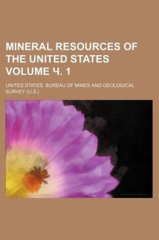 Cover of Mineral Resources of the United States Volume . 1