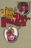 Book cover for The Lady and DOC Holliday
