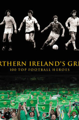 Cover of Northern Ireland's Greats