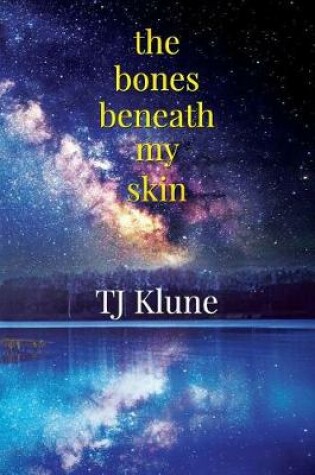 Cover of The Bones Beneath My Skin