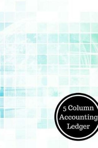 Cover of 5 Column Accounting Ledger