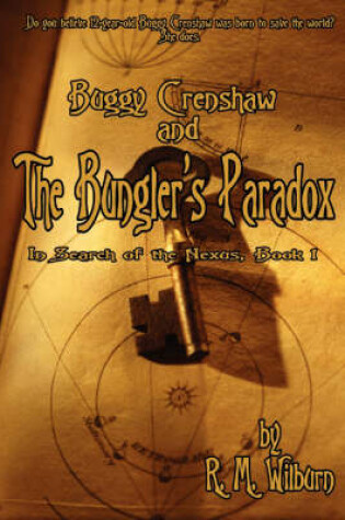 Cover of Buggy Crenshaw and the Bungler's Paradox