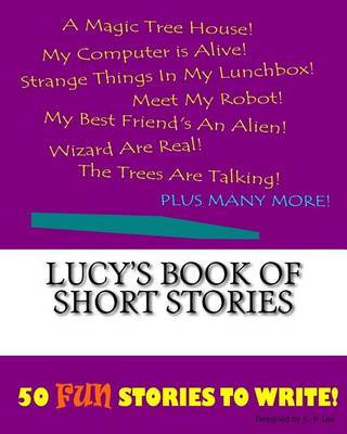 Book cover for Lucy's Book of Short Stories