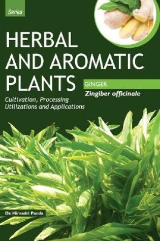 Cover of HERBAL AND AROMATIC PLANTS - Zingiber officinale (GINGER)