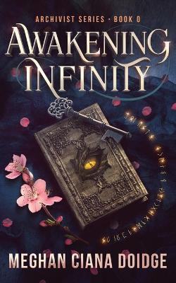 Book cover for Awakening Infinity