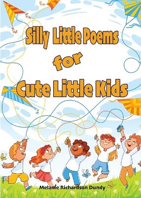 Book cover for Silly little Poems for Cute little Kids