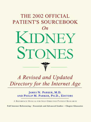 Cover of The 2002 Official Patient's Sourcebook on Kidney Stones