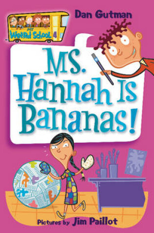 Cover of Ms. Hannah Is Bananas!