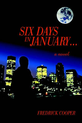 Book cover for Six Days in January...