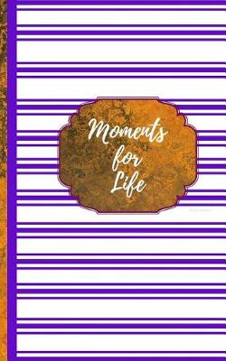 Cover of Moments For Life- Bright Purple