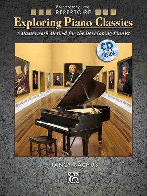 Book cover for Exploring Piano Classics Repertoir Prep. Level