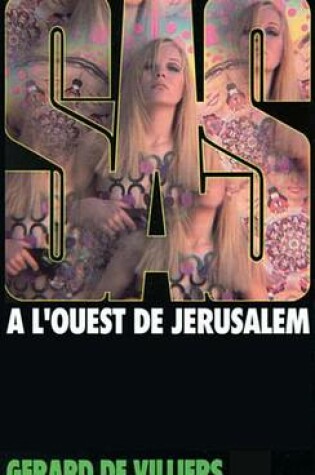 Cover of SAS 9 A L'Ouest de Jerusalem