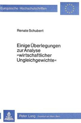 Cover of Einige Ueberlegungen Zur Analyse «Wirtschaftlicher Ungleichgewichte»