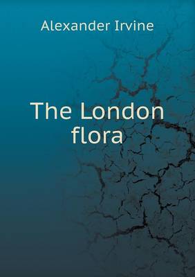 Book cover for The London flora
