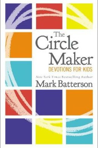 Cover of The Circle Maker Devotions for Kids