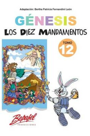 Cover of G nesis-Los Diez Mandamientos-Tomo 12