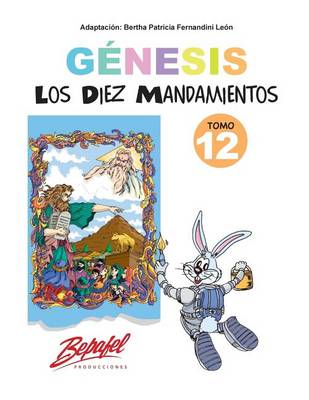 Book cover for G nesis-Los Diez Mandamientos-Tomo 12