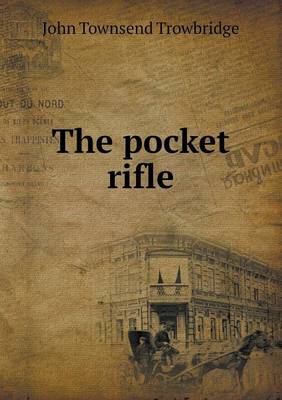 Book cover for The Pocket Rifle