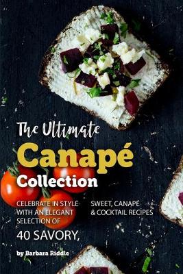 Book cover for The Ultimate Canapé Collection