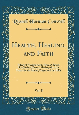 Book cover for Health, Healing, and Faith, Vol. 8