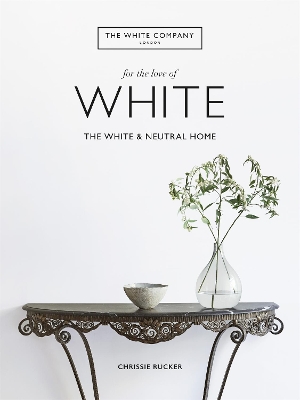 Book cover for The White Company, For the Love of White