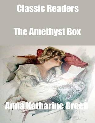 Book cover for Classic Readers: The Amethyst Box