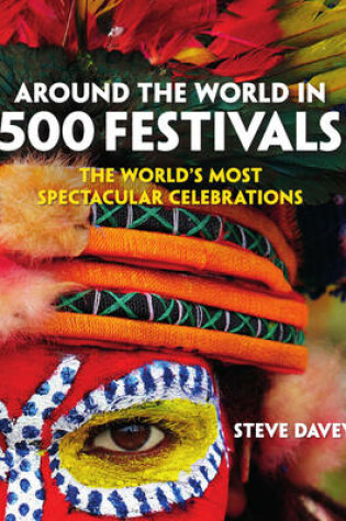 Cover of Around The World In 500 Festivals