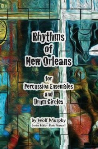 Cover of Rhythms of New Orleans