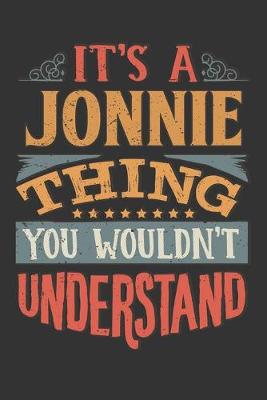 Book cover for Its A Jonnie Thing You Wouldnt Understand