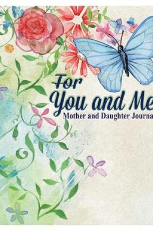 Cover of For You and Me
