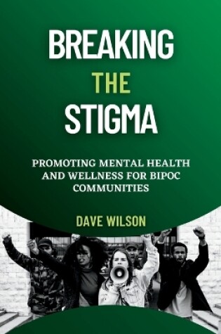 Cover of Breaking the Stigma