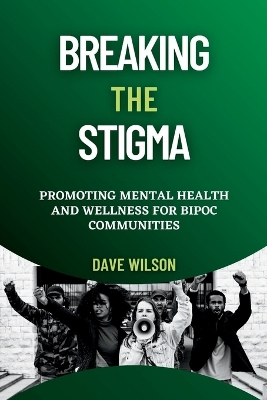 Book cover for Breaking the Stigma