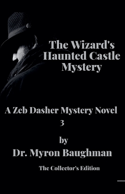 Cover of The Wizard's Haunted Castle Mystery