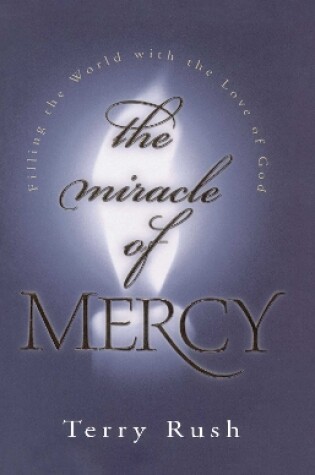 Cover of The Miracle of Mercy