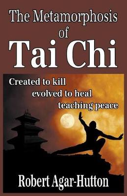 Book cover for The Metamorphosis of Tai Chi