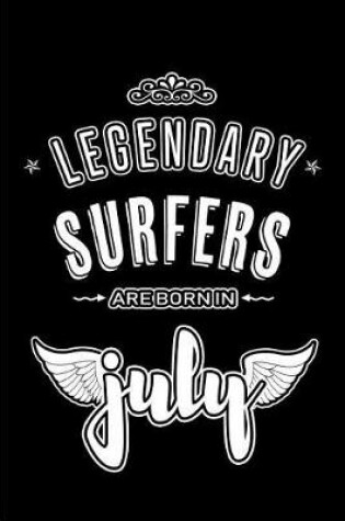 Cover of Legendary Surfers are born in July
